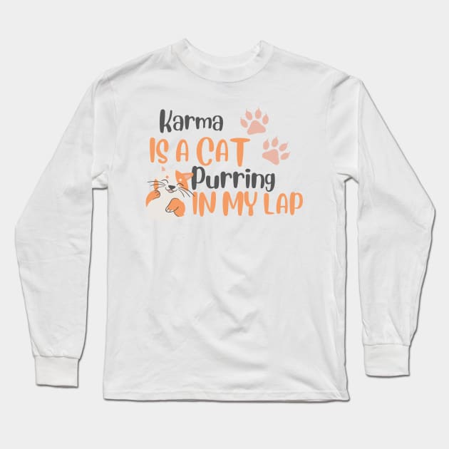 Karma is a cat purring in my lap - Midnights Taylor Swift lyric Long Sleeve T-Shirt by OverNinthCloud